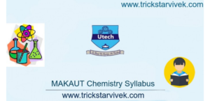 Read more about the article MAKAUT ORGANIZER FIRST YEAR CHEMISTRY