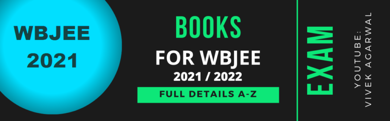 Books for WBJEE 2021 / 2022 | Physics, Chemistry and Mathematics