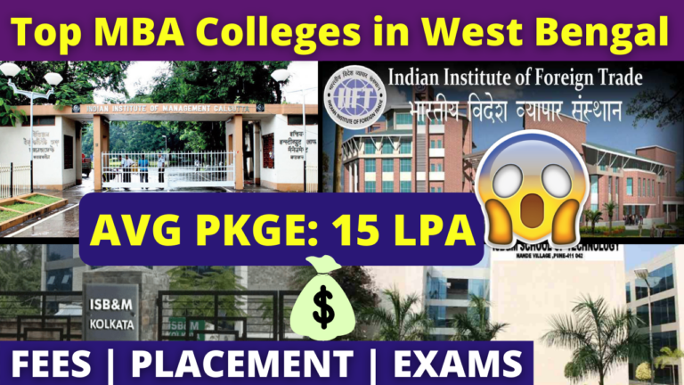 Top MBA Colleges in West Bengal (Kolkata ) | Placement | Fees | Grade | CAT | XAT |CNAT