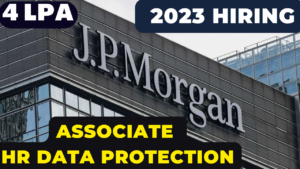 JP Morgan Chase Vacancy 2023 Hiring Freshers for Data Associate – HR data protection