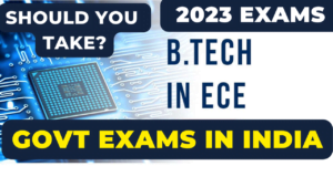 Read more about the article Government exams for ECE Engineers | Electronics and Communication | BTech