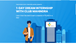 Mahindra 1-day Dream Internship 2023 | Internshala